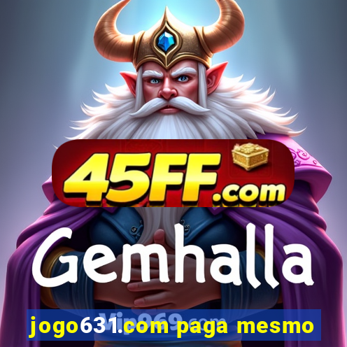 jogo631.com paga mesmo